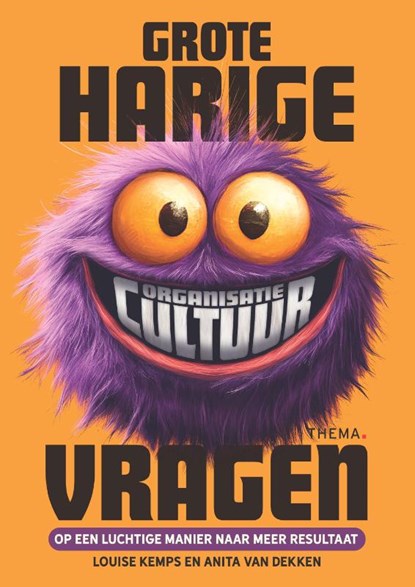 Grote Harige (Organisatiecultuur)Vragen, Louise Kemps ; Anita van Dekken - Paperback - 9789462724464