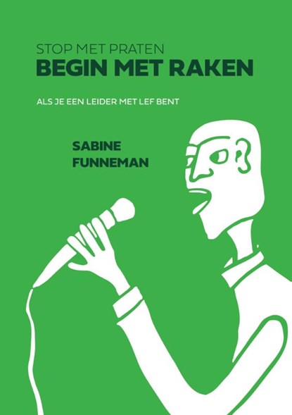 Stop met praten, begin met raken, Sabine Funneman - Paperback - 9789462724655