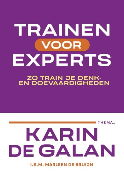 Trainen voor experts, Karin de Galan - Paperback - 9789462724662
