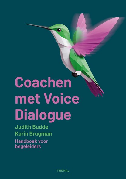Coachen met Voice Dialogue, Judith Budde ; Karin Brugman - Ebook - 9789462724709