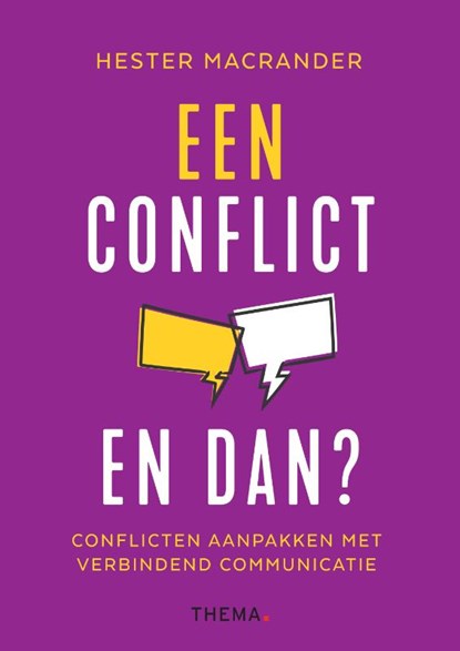 Een conflict. En dan?, Hester Macrander - Paperback - 9789462724877