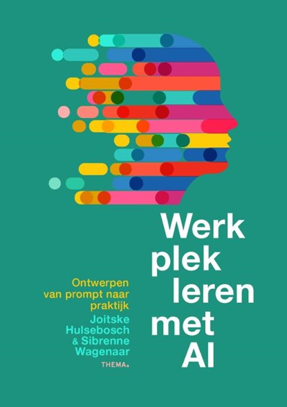 Werkplekleren met AI, Joitske Hulsebosch ; Sibrenne Wagenaar - Paperback - 9789462724884