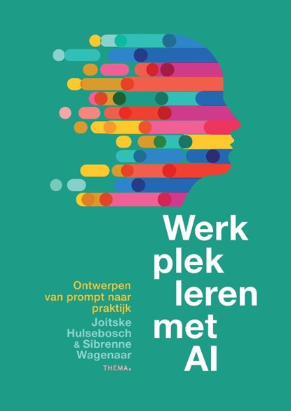 Werkplekleren met AI, Joitske Hulsebosch ; Sibrenne Wagenaar - Paperback - 9789462724884