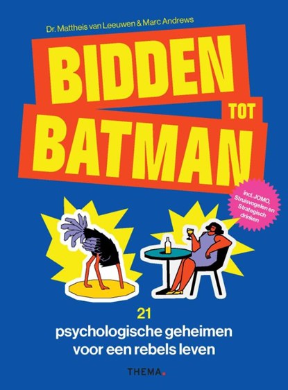 Bidden tot Batman, Mattheis van Leeuwen ; Marc Andrews - Paperback - 9789462725065