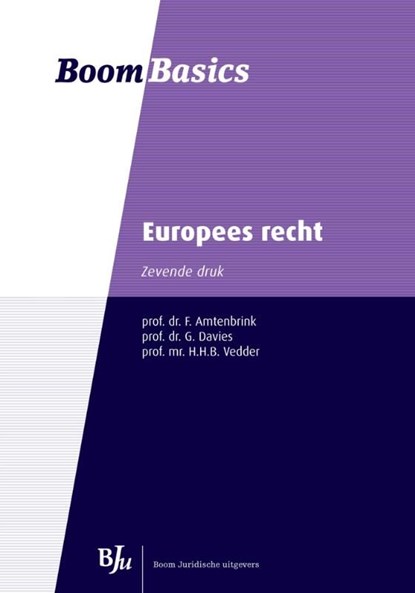 Europees recht, F. Amtenbrink ; G. Davies ; H.H.B. Vedder - Ebook - 9789462740129