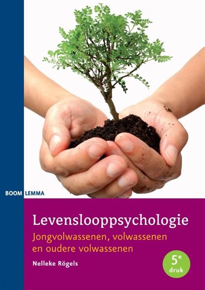 Levenslooppsychologie, Nelleke Rogels - Ebook - 9789462740532