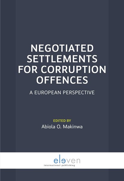 Negotiated settlements for corruption offences, niet bekend - Ebook - 9789462741157