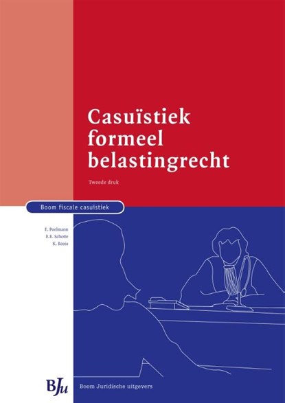 Casuistiek formeel belastingrecht, K. Bozia ; Eric Poelmann ; E.E. Schutte - Ebook - 9789462741195