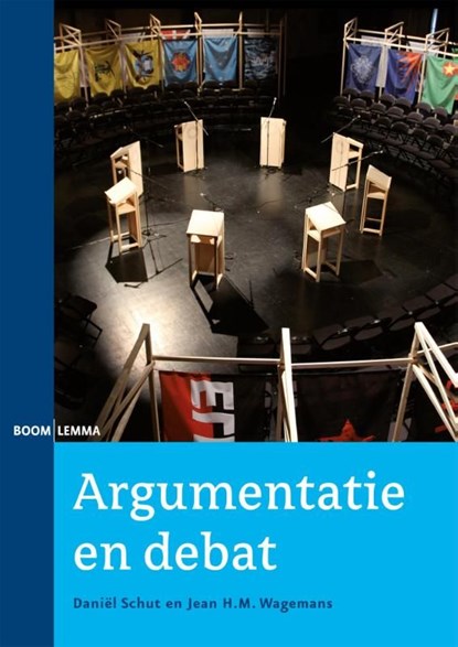 Argumentatie en debat, Daniel Schut ; Jean H.M. Wagemans - Ebook - 9789462741232