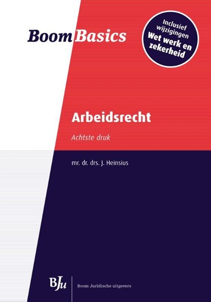 Arbeidsrecht, J. Heinsius - Ebook - 9789462741362