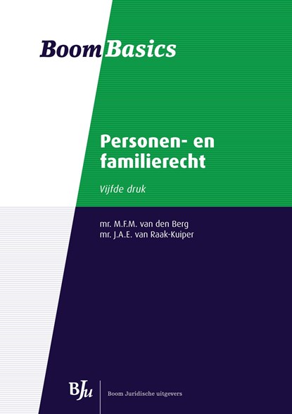 Personen- en familierecht, M.F.M. van den Berg ; J.A.E. Raak-Kuiper - Ebook - 9789462741478