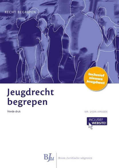 Jeugdrecht begrepen, Lydia Janssen - Ebook - 9789462741867