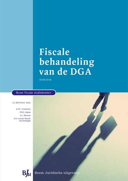 Fiscale behandeling van de DGA, Suzanne Mol-Verver ; Hedwig van der Weerd-van Joolingen ; Rob Cornelisse ; Ton Mertens - Ebook - 9789462742444