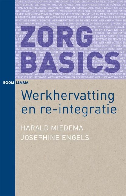 Werkhervatting en re-integratie, Harald Miedema ; Josephine Engels - Ebook - 9789462742499