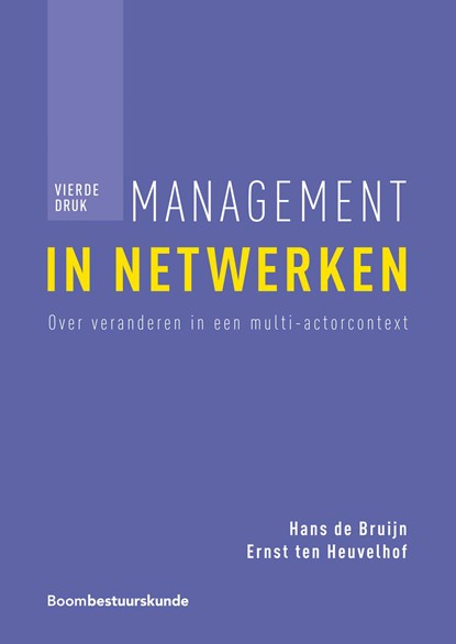 Management in netwerken, Hans de Bruijn ; Ernst ten Heuvelhof - Ebook Adobe PDF - 9789462745148