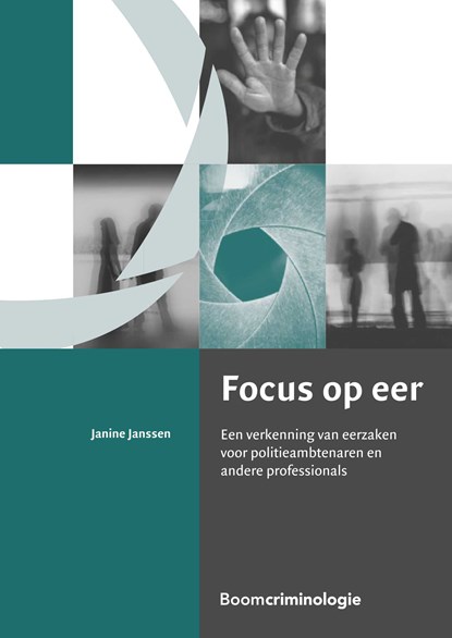 Focus op eer, Janine Janssen - Ebook - 9789462745599