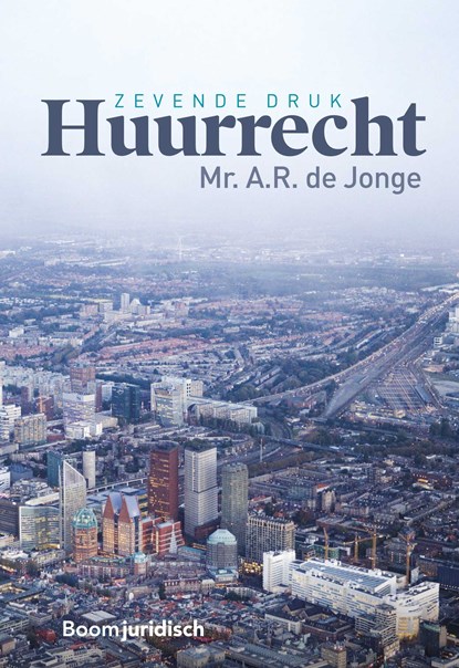 Huurrecht, A.R. de Jonge - Ebook Adobe PDF - 9789462746329