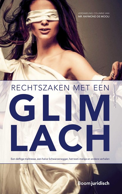 Rechtszaken met een glimlach, Raymond de Mooij - Ebook - 9789462746473