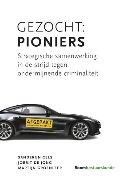 Gezocht: Pioniers, Sanderijn Cels ; Jorrit de Jong ; Martijn Groenleer - Ebook Adobe PDF - 9789462747036