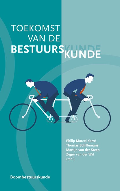 Toekomst van de bestuurskunde, niet bekend - Ebook - 9789462747401