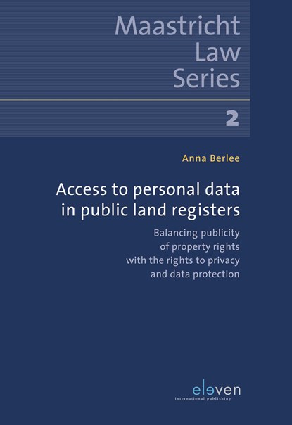 Access to Personal Data in Public Land Registers, Anna Berlee - Ebook - 9789462748460