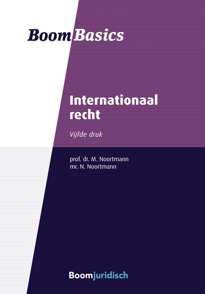 Internationaal recht, Math Noortmann ; Naomi Noortmann - Ebook - 9789462748651