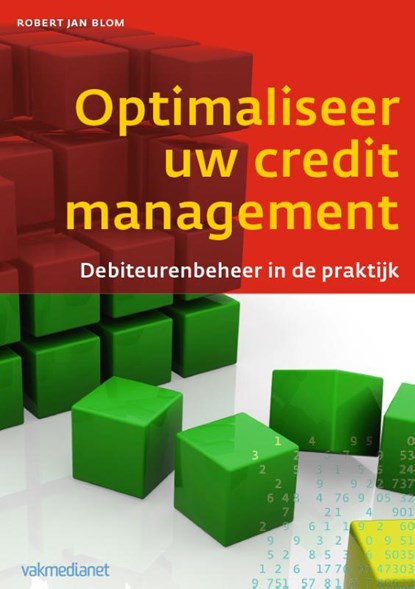 Optimaliseer uw credit management, Robert Jan Blom - Paperback - 9789462760479