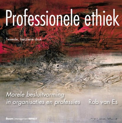 Professionele ethiek, Rob van Es - Gebonden - 9789462760615