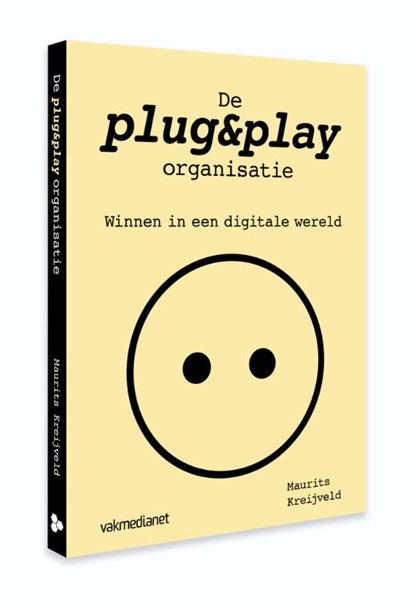 De plug&play-organisatie, Maurits Kreijveld - Paperback - 9789462760851