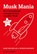 Musk mania, Hans van der Loo ; Patrick Davidson - Gebonden - 9789462761230