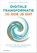Digitale transformatie, Marjan Schils ; Patricia Croese - Paperback - 9789462761254