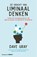 De kracht van liminaal denken, Dave Gray - Paperback - 9789462761391
