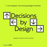 Decisions by Design - Marjolijn de Graaf ; Edwin de Graaf - 9789462761490