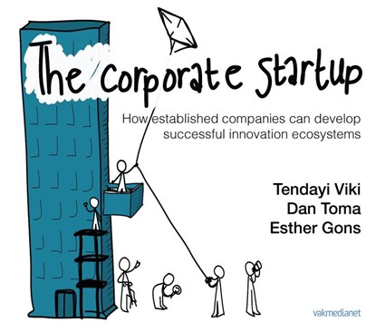 The corporate startup, Tendayi Viki ; Dan Toma ; Esther Gons - Gebonden - 9789462761506