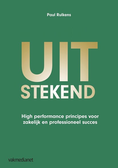 Uitstekend, Paul Rulkens - Ebook - 9789462761865