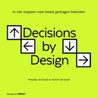 Decisions by design | Marjolijn de Graaf | 