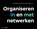 Organiseren in en met netwerken, Nikki Willems ; Renee Linck ; Edwin Kaats - Paperback - 9789462762077