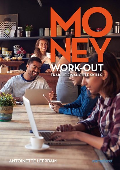 Money work-out, Antoinette Leerdam - Paperback - 9789462762305