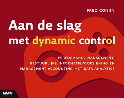 Aan de slag met een dynamic control, Fred Conijn - Paperback - 9789462762428