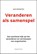 Veranderen als samenspel, Jaap Boonstra - Gebonden - 9789462762626