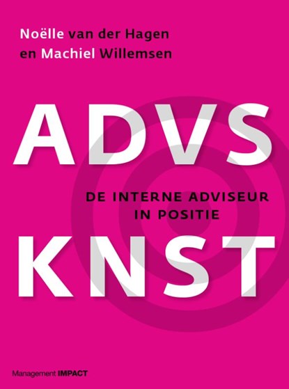 Advieskunst, Noëlle van der Hagen ; Machiel Willemsen - Paperback - 9789462762923