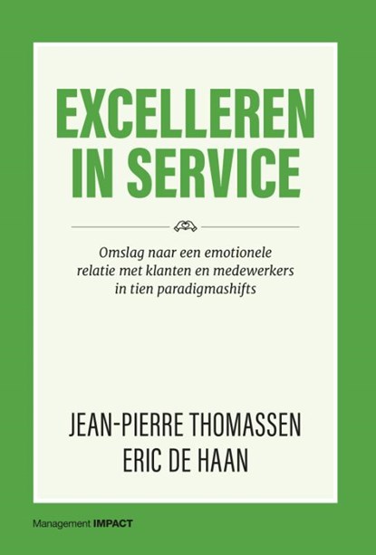 Excelleren in Service, Jean-Pierre Thomassen ; Eric de Haan - Gebonden - 9789462763425