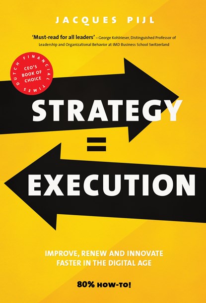 Strategy = Execution, Jacques Pijl - Ebook - 9789462763531