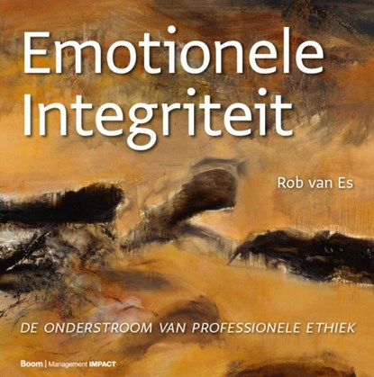 Emotionele integriteit, Rob van Es - Gebonden - 9789462763661