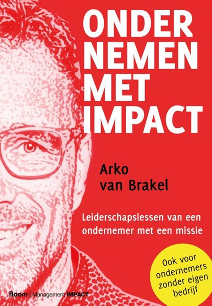 Ondernemen met impact, Arko van Brakel - Paperback - 9789462763722