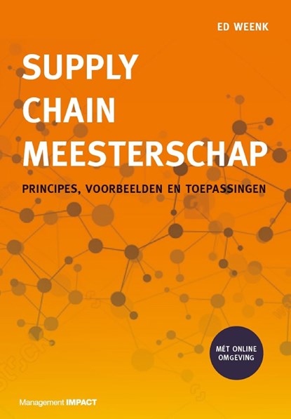 Supply Chain Meesterschap, Ed Weenk - Ebook - 9789462763807