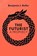 The Futurist, Benjamin J Butler - Paperback - 9789462764095