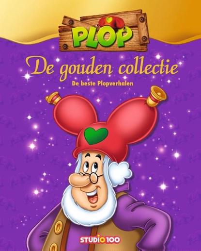 De Gouden Collectie van kabouter Plop, Gert Verhulst - Gebonden - 9789462772618