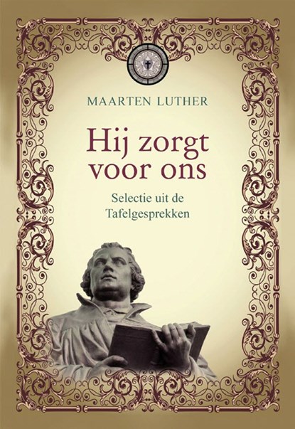 Hij zorgt voor ons, Maarten Luther - Ebook - 9789462783065
