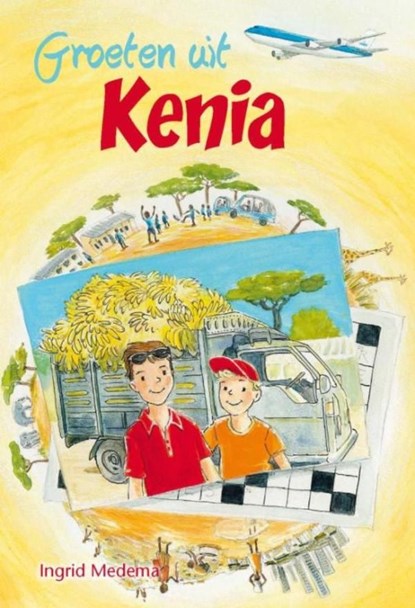 Groeten uit Kenia, Ingrid Medema - Ebook - 9789462783225